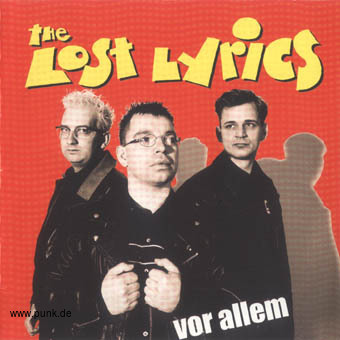 The Lost Lyrics: Vor allem