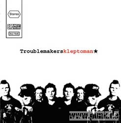 Troublemakers: Kleptoman-CD