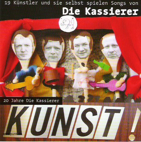 Kassierer: Kunst - 20 Jahre Die Kassierer