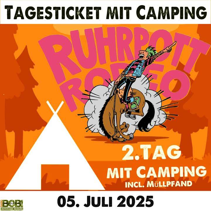 : Samstagsticket inkl. Camping - Ruhrpott Rodeo 25