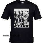 : FUCK THE POLICE (T-Shirt)
